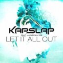 Kap Slap Ft. Angelika Vee - Let It All Out (Diggo & Dizza Remix) (Diggo & Dizza Remix)