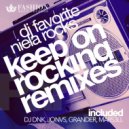DJ Favorite feat. Niela Rocks - Keep On Rocking