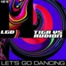 Tiga vs. Audion - Let's Go Dancing