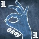 Everlake - OKAY (Original mix)