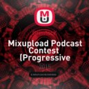 GrimlocK - Mixupload Podcast Contest