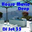 House Movie # 35 - Campari Time - Cool Deep Lucy Ivanova & Max DJ\'s (Capri Italy 31 2015) (Live Set)