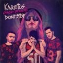 Karetus - Don't Stop