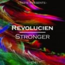 Revolucien - Stronger