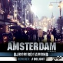 Dj Boris D1AMOND - Amsterdam (Original mix)
