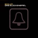 Schiller - Das Glockenspiel