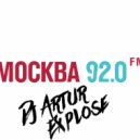 Dj Artur Explose - Promo Megamix (МОСКВА FM)