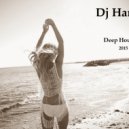 Dj Hard - Deep House #3 [2015] June