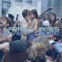 Darren James - Give It To Me