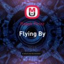 Baguk Perez - Flying By (Original mix)