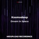 Kosmodeep - Dream