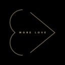 Flava D - More Love (Original Mix)
