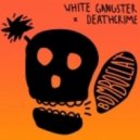 White Gangster & Deathcrime - Bomboclat (Original mix)