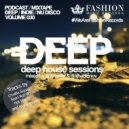 DJ Favorite & DJ Kharitonov - Deep House Sessions 030