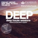 DJ Favorite & DJ Lykov - Deep House Sessions 031