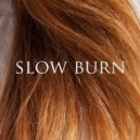 Made In Heights - Slow Burn