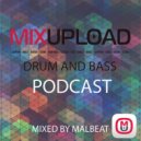 Malbeat - Mixupload Podcast Contest (Drum & Bass) (Drum & Bass)