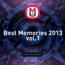 dj ALeX BLad - Best Memories 2013 vol.1