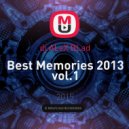 dj ALeX BLad - Best Memories 2013 vol.1