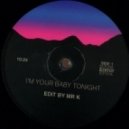 Whitney Houston - I\'m Your Baby Tonight (Edit By Mr. K)