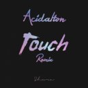 Shura - Touch (Acidation Remix)