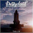 Dustycloud - Take Off