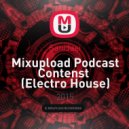 SaniJasi - Mixupload Podcast Contest (Electro House)