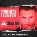 Demid Rezin & Paula P'cay - Show me