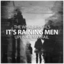The Weather Girls - It's Raining Men