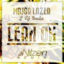 Major Lazer & DJ Snake Feat. MØ - Lean On