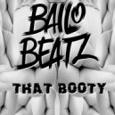 Bailo Beatz - That Booty (Original mix)