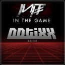 INIT - In The Game (Notixx Re-Fix)