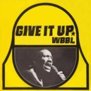 WBBL - Give It Up