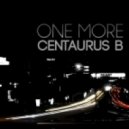 Centaurus B - One More Trip (Original Mix)