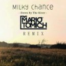 Milky Chance - Down By The River (Mario Tomich Remix)