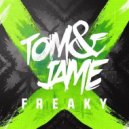 Tom & Jame - Freaky (GRMN Remix)