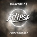 DrapShift & Fluffyboxxxy - Eclipse (Original mix)