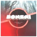 Sirenz & Connor Cox - Bonsai (Original mix)
