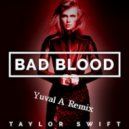 Taylor Swift Ft. Kendrick Lamar - Bad Blood