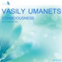 Vasily Umanets - Consciousness