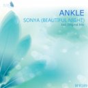 ANKLE - Sonya (Beautiful Night)