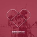 Beatsession feat. Mike Vigil - Burning With You (Original Mix)