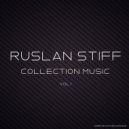 Ruslan Stiff - Kiss Of Passion