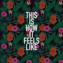 Bordo - This Is How It Feels Like
