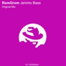 RomGrom - Jericho Bass