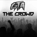 GTA - The Crowd