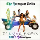 The Pussycat Dolls - Don't Cha 2015