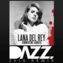 Lana Del Rey - Summertime Sadness (DAZZ 2k15 Remix)