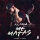 Kevin Roldan Ft. Arcangel - Me Matas