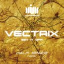 Vectrix - Set It Off